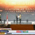 15 Sertifikat Asset Pemkab Deli Serdang Dari 1117 Diserahkan Menteri ART